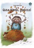 Portada de GUTE NACHT, IGEBITZ! EIN KLEINER IGEL WILL NICHT SCHLAFEN? - DAS PERFEKTE KINDERBUCH ZUM EINSCHLAFEN!