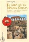 Portada de EL ALBA DE LA MAGNA GRECIA: PITECUSA Y LAS PRIMERAS COLONIAS GRIEGAS DE OCCIDENTE