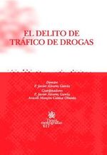 Portada de EL DELITO DE TRÁFICO DE DROGAS