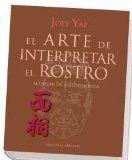 Portada de EL ARTE DE INTERPRETAR EL ROSTRO