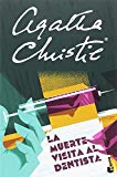 Portada de LA MUERTE VISITA AL DENTISTA (BIBLIOTECA AGATHA CHRISTIE)