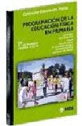 Portada de PROGRAMACION DE LA EDUCACION FISICA EN PRIMARIA