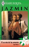 Portada de EL SECRETO DE LOS AMANTES (HARLEQUIN JAZMIN)