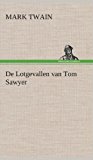 Portada de DE LOTGEVALLEN VAN TOM SAWYER