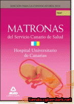 Portada de MATRONAS DEL SERVICIO CANARIO DE SALUD/HOSPITAL UNIVERSITARIO DE CANARIAS. TEST - EBOOK