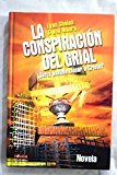 Portada de LA CONSPIRACI&Oacute;N DEL GRIAL