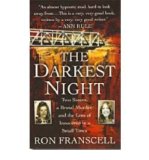 Portada de [(THE DARKEST NIGHT: TWO SISTERS, A BRUTAL MURDER AND THE LOSS OF INNOCENCE IN A SMALL TOWN.)] [BY: RON FRANSCELL]