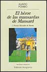 Portada de EL HEROE DE LAS MANSARDAS DE MANSARD