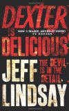 Portada de JEFF LINDSAY NOVEL COLLECTION 6 BOOKS SET DEXTER IS DELICIOUS, DOUBLE DEXTER, ET