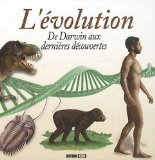 Portada de L'ÉVOLUTION : DE DARWIN AUX DERNIÈRES DÉCOUVERTES