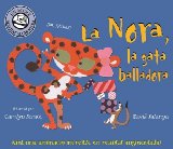 Portada de LA NORA, LA GATA BALLADORA