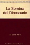 Portada de LA SOMBRA DEL DINOSAURIO