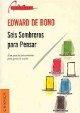 Portada de SEIS SOMBREROS PARA PENSAR