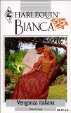 Portada de VENGANZA ITALIANA (HARLEQUIN BIANCA (SPANISH))