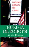 Portada de HUELGA DE ROBOTS