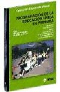 Portada de PROGRAMACION DE LA EDUCACION FISICA EN PRIMARIA