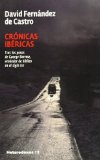 Portada de CRONICAS IBERICAS: TRAS LOS PASOS DE GEORGE BORROW VENDEDOR DE BIBLIAS EN EL SIGLO XIX