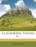Portada de LA ALBORADA, VOLUME 6...