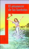 Portada de EL AMANECER DE LAS KANTUTAS (4-6)