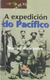 Portada de A EXPEDICION DO PACIFICO(PREMIO MERLIN 1994) (PREMIO DA CRITICA 1995)