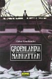 Portada de GROENLANDIA / MANHATTAN (COLECCION NOMADAS Nº 31)