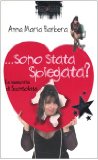 Portada de ... SONO STATA SPIEGATA? (LE STELLE)