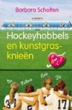 Portada de HOCKEYHOBBELS EN KUNSTGRASKNIEEN / DRUK 1