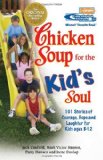 Portada de (CHICKEN SOUP FOR THE KID'S SOUL: 101 STORIES OF COURAGE, HOPE AND LAUGHTER) BY CANFIELD, JACK (AUTHOR) PAPERBACK ON (07 , 1998)
