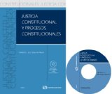 Portada de JUSTICIA CONSTITUCIONAL Y PROCESOS CONSTITUCIONALES