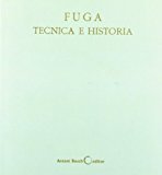 Portada de FUGA, TÉCNICA E HISTORIA