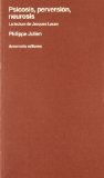 Portada de PSICOSIS, PERVERSIÓN, NEUROSIS: LA LECTURA DE JACQUES LACAN