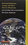 Portada de LOS LIMITES DEL CRECIMIENTO 30 AÑOS DESPUES