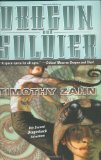 Portada de DRAGON AND SOLDIER: THE SECOND DRAGONBACK ADVENTURE BY ZAHN, TIMOTHY (2004) HARDCOVER