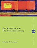 Portada de KEY WRITERS ON ART: THE TWENTIETH CENTURY