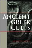 Portada de ANCIENT GREEK CULTS: A GUIDE