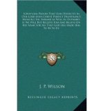Portada de SCRIPTURAL PROOFS THAT GOD OFFERS US IN OUR LORD JESUS CHRIST PERFECT DELIVERANCE FROM ALL SIN, INWARD AS WELL AS OUTWARD, IF WE WILL BUT RECEIVE HIM AND BELIEVE ON HIS NAME FOR ALL THAT GOD HAS MADE HIM TO BE TO US (HARDBACK) - COMMON