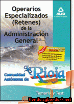 Portada de OPERARIOS ESPECIALIZADOS (RETENES) DE LA ADMINISTRACIÓN GENERAL DE LA COMUNIDAD AUTÓNOMA DE LA RIOJA. TEMARIO Y TEST - EBOOK