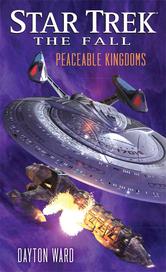 Portada de STAR TREK: THE FALL: PEACEABLE KINGDOMS