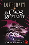 Portada de EL CAOS REPTANTE