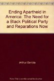 Portada de ENDING APARTHEID IN AMERICA: THE NEED FOR A BLACK POLITICAL PARTY AND REPARATIONS NOW