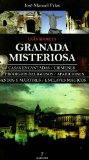 Portada de GRANADA MISTERIOSA. GUÍA SECRETA (MAGICA (ALMUZARA))