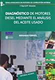 Portada de DIAGNÓSTICO DE MOTORES DIESEL MEDIANTE EL ANÁLISIS DEL ACEITE USADO