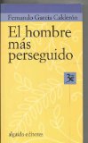 Portada de EL HOMBRE MAS PERSEGUIDO