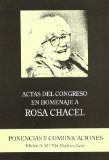 Portada de ACTAS DEL CONGRESO EN HOMENAJE A ROSA CHACEL: PONENCIAS Y COMUNICACIONES