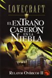 Portada de EL EXTRAÑO CASERON EN LA NIEBLA