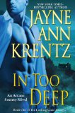 Portada de IN TOO DEEP (ARCANE SOCIETY NOVELS)