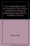 Portada de THE SMALL GOLDEN KEY TO THE TREASURE OF THE VARIOUS ESSENTIAL NECESSITIES OF GENERAL AND EXTRAORDINARY BUDDHIST DHARMA