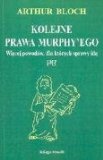 Portada de KOLEJNE PRAWA MURPHY'EGO KSIEGA TRZECIA