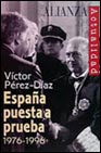 Portada de ESPAÑA PUESTA A PRUEBA, 1976-1996