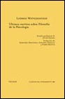 Portada de ULTIMOS ESCRITOS SOBRE FILOSOFIA DE LA PSICOLOGIA